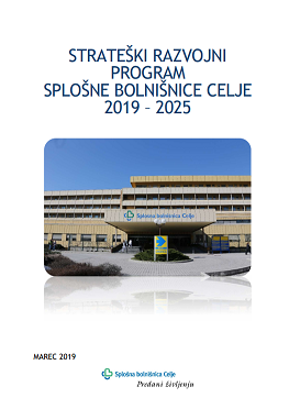 Splošna bolnišnica Celje ima nov strateški razvojni program za obdobje 2019 - 2025