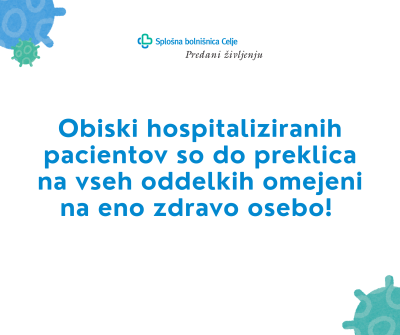 Omejitev obiskov hospitaliziranih pacientov na vseh oddelkih